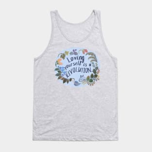 Loving Yourself Is A Revolution Tank Top